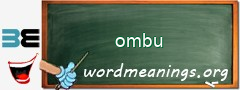 WordMeaning blackboard for ombu